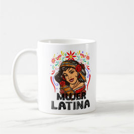 Taza De Café Soy mujer latina, fuerte mujer latina
