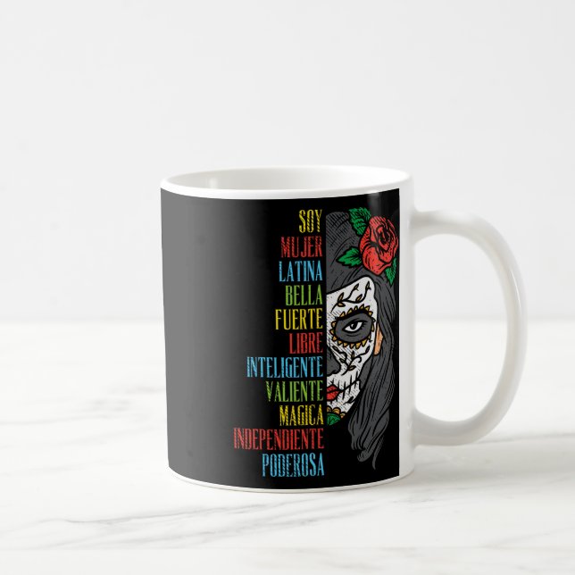 Taza De Café Soy mujer Latina Sugar Skull Mujeres Cinco De Mayo (Derecha)