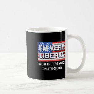 Taza De Café Soy Muy Liberal Con Salsa Bbq Pro Conservador 4t