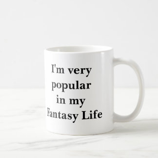 Taza De Café Soy muy popular en mi vida de fantasía
