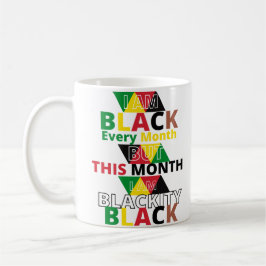 Taza De Café Soy negra todos los meses soy negra