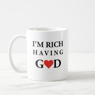 Taza De Café "Soy rico, tener Dios", amor divino y diseño de fe