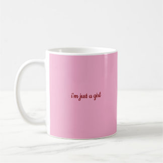Taza De Café soy solo una chica