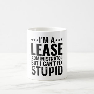 Taza De Café Soy un administrador de alquileres pero no puedo a