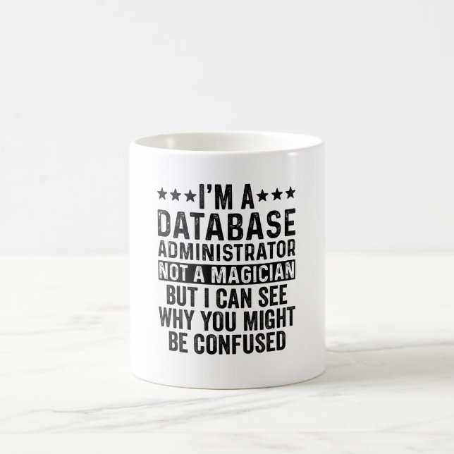 Taza De Café Soy un administrador de bases de datos, no un cómi (Centro)