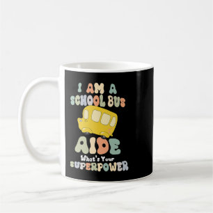 Taza De Café Soy Un Aide De Autobús Escolar