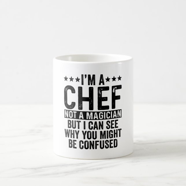 Taza De Café Soy un chef, no un mago gracioso (Centro)
