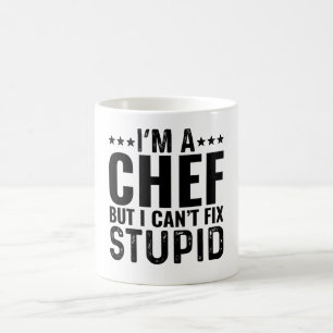 Taza De Café Soy Un Chef Pero No Puedo Arreglar Estúpido