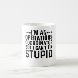 Taza De Café Soy un coordinador de operaciones pero no puedo ar