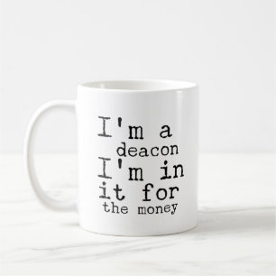 Taza De Café Soy un deacon - regalos graciosos de diácono