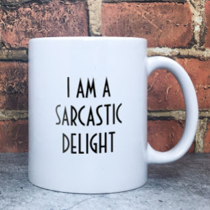 Taza De Café Soy un delight Funny sarcástico