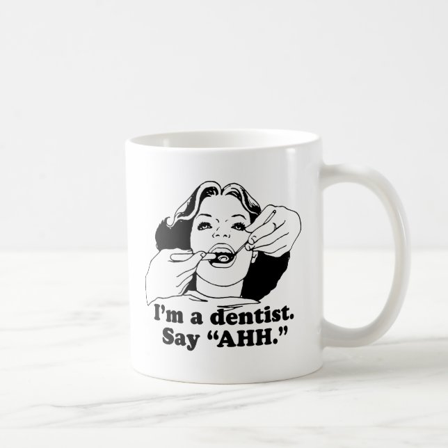 TAZA DE CAFÉ SOY UN DENTISTA. DIGA AHH. (Derecha)