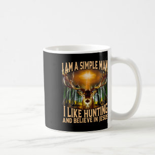 Taza De Café Soy Un Hombre Simple Que Me Gusta Cazar Y Que Cree