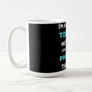 Taza De Café Soy un instructor de tortura personal me refiero a