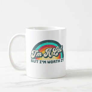 Taza De Café Soy un montón pero valgo la pena el regalo de arco