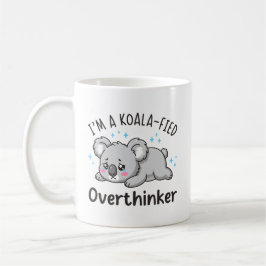 Taza De Café Soy un Pensador Excesivo Koalificado - Koala Trist