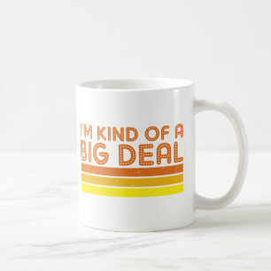 Taza De Café Soy un poco una gran cosa