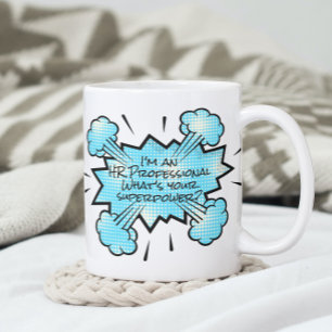 Taza De Café Soy un profesional de RRHH ¿Cuál es tu superpoder