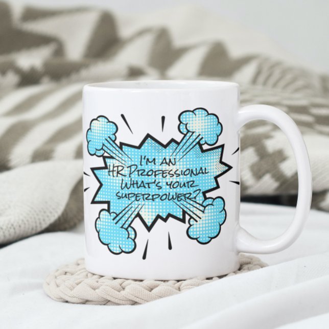 Taza De Café Soy un profesional de RRHH ¿Cuál es tu superpoder (Subido por el creador)