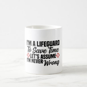 Taza De Café Soy un socorrista para ahorrar tiempo asumamos el