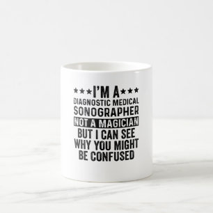 Taza De Café Soy un sonógrafo de diagnóstico, no un cómico m