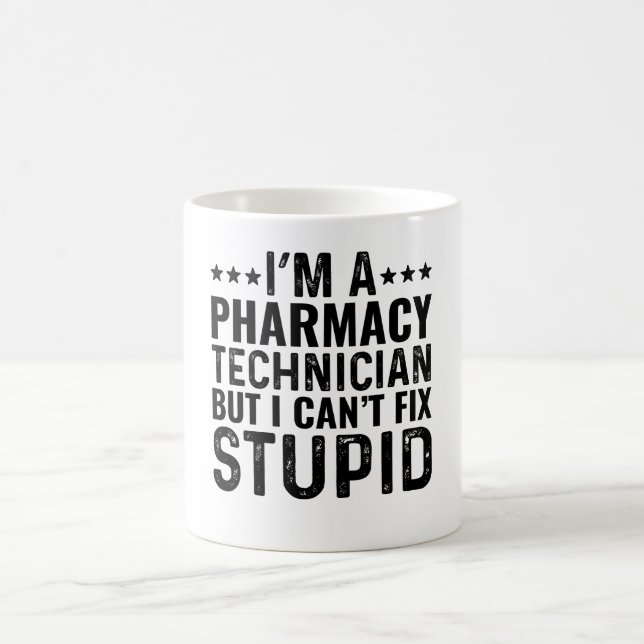 Taza De Café Soy un técnico de farmacia pero no puedo arreglar  (Centro)