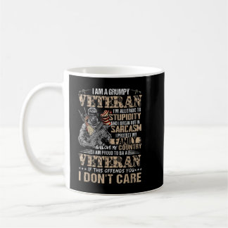 Taza De Café Soy Un Veterano Y Gruñido Sarcasmo Ejército Patrió