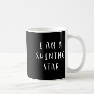 Taza De Café Soy Una Estrella Brillante Motivando Una Declaraci