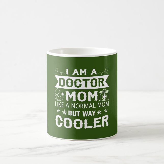 Taza De Café Soy una mamá del médico (Centro)