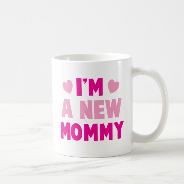 Taza De Café ¡Soy una NUEVA MAMA! (Derecha)