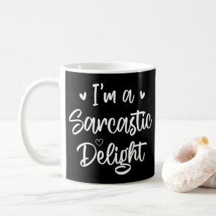 Taza De Café Soy una sarcástica cita de humor sobre sarcasmo de