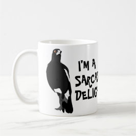 Taza De Café Soy una tontería graciosa de la delicia sarcástica