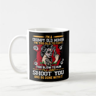 Taza De Café Soy Una Vieja Gruñona Que Soy Demasiado Vieja Para