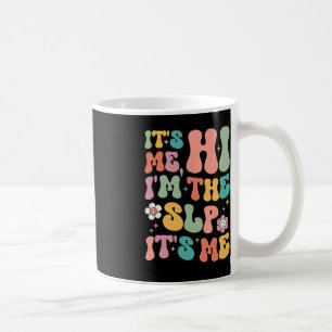 Taza De Café Soy Yo Hola Soy El Apreciado De La Patología Del D