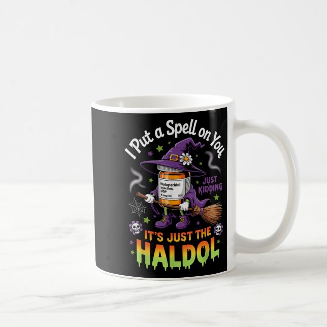 Taza De Café Spell Just Kidding Haldol Halloween Nurse Rn Icu  (Derecha)