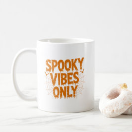 Taza De Café Spooky Vibes Only Halloween