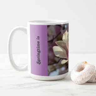Taza De Café Springtime es una actitud hacia la vida - mug