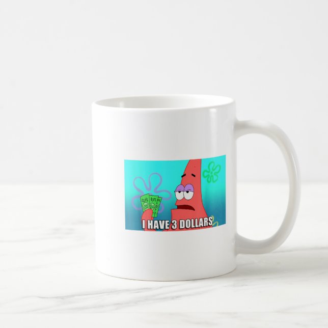 Taza De Café Squarepants Patrick 3 Dollars Quote Funny  (Derecha)