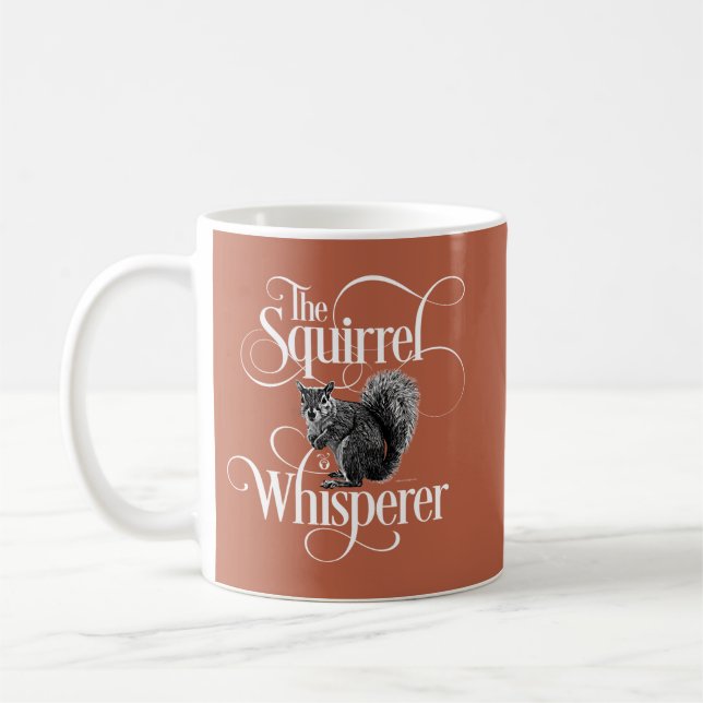 Taza De Café Squirrel Whisperer - divertido amante de la ardill (Izquierda)