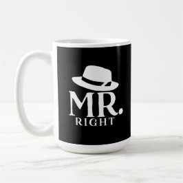 Taza De Café Sr. Right Coffee Mug - Cita divertida regalo para 