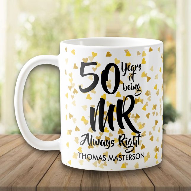 Taza De Café Sr Siempre Correcto Divertido 50 Aniversario Coraz (Mr Always Right Fun 50th Anniversary Gold Hearts Coffee Mug)