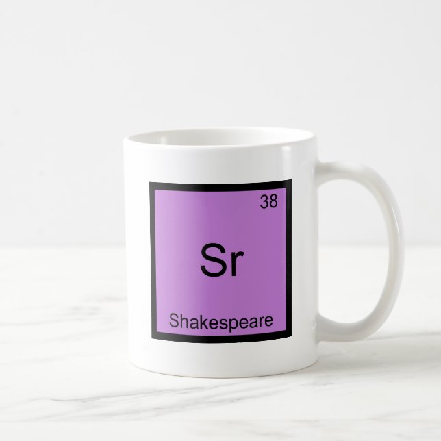Taza De Café Sr - Símbolo del elemento químico de Shakespeare d (Derecha)