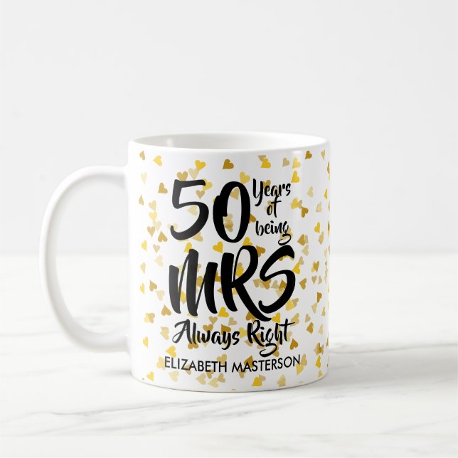 Taza De Café Sra. Right Fun Golden 50° Aniversario (Izquierda)