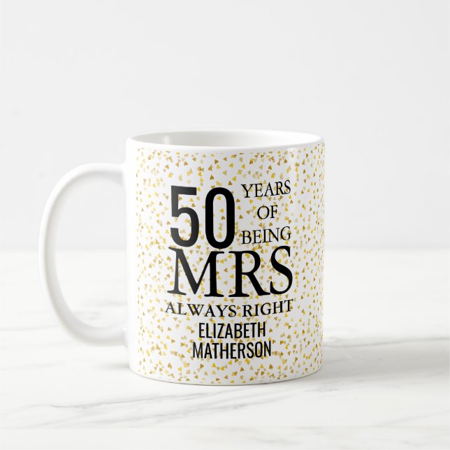 Taza De Café Sra. Right Fun Golden 50° Aniversario (Izquierda)