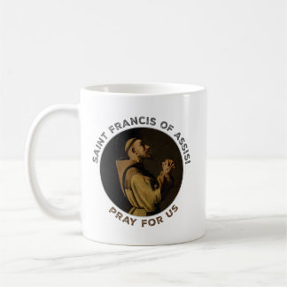 Taza De Café St. Francis of Assisi Pray for Us
