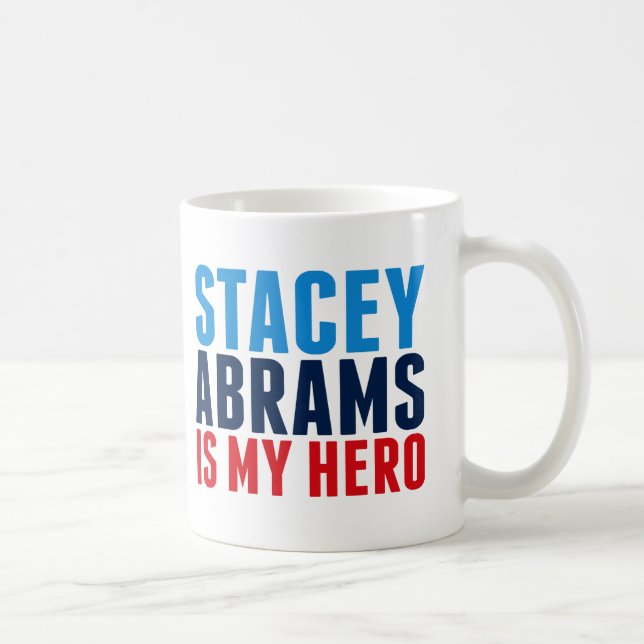 Taza De Café Stacey Abrams es mi héroe (Derecha)
