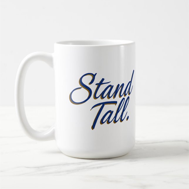 Taza De Café Stand Tall (Izquierda)