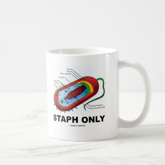 Taza De Café Staph solamente (humor de la medicina de la salud