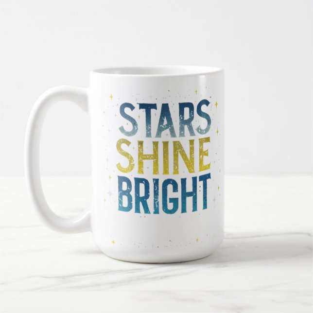 Taza De Café Stars Shine Bright (Izquierda)