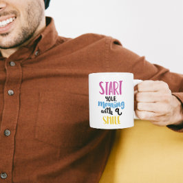Taza De Café Start Your Morning with a Smile – Uplifting Mug 